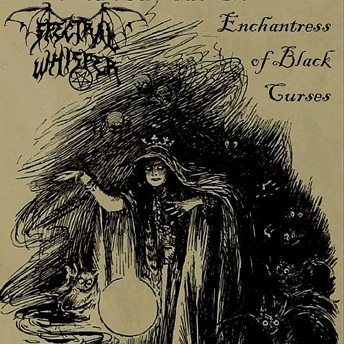 Spectral Whisper - CD Enchanteresse des malédictions noires