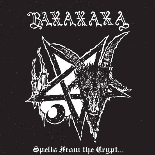 Baxaxaxa - Spells from the Crpyt CD