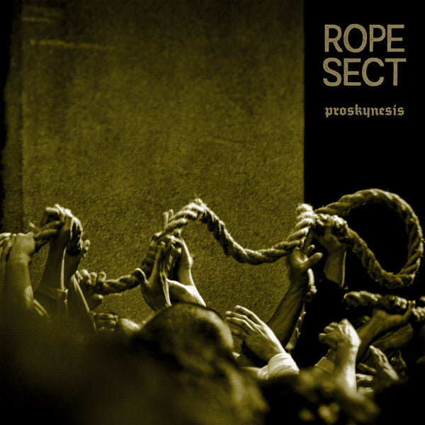 Rope Sect - Proskynesis 10"MLP