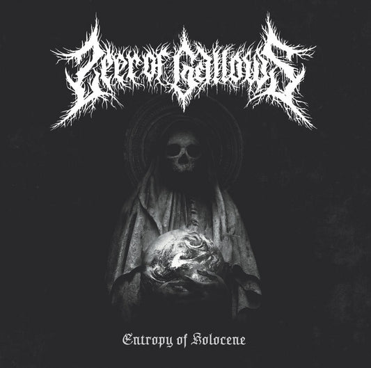Seer of Gallows - Entropy of Holocene LP