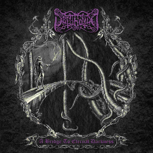 Dethroned - A Bridge to Eternal Darkness DigiCD